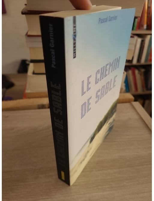Le chemin de sable - Pascal Garnier - Roman initiatique jeunesse entre voyage et quête de soi