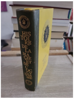 Histoire de la magie, de l'occultisme et des rites secrets Tome 1 - Danielle Hemmert - Étude des traditions ésotériques