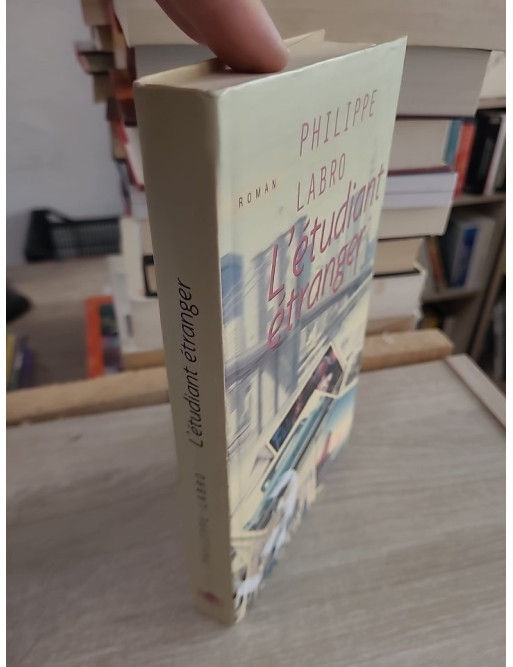 L'étudiant étranger - Roman d'apprentissage entre la France et l'Amérique