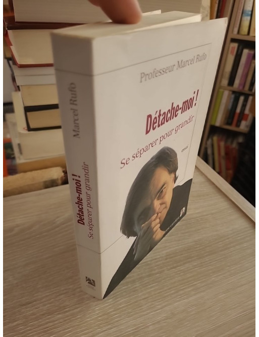 Détache-moi ! Se séparer pour grandir - Comprendre les étapes clés de l'autonomie affective