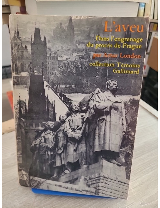 L'aveu - Dans l'engrenage du Procès de Prague (témoignage historique)