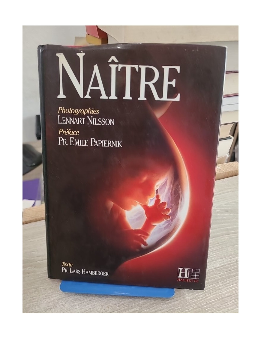 Naître - Le voyage fascinant de la vie humaine en images