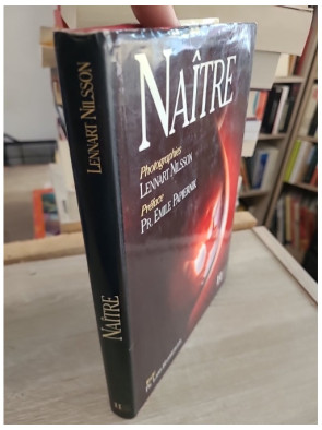 Naître - Le voyage fascinant de la vie humaine en images