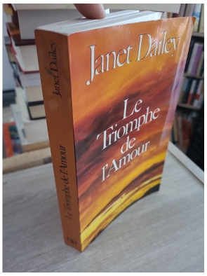 Le Triomphe de l'amour - Roman sentimental passion et destin