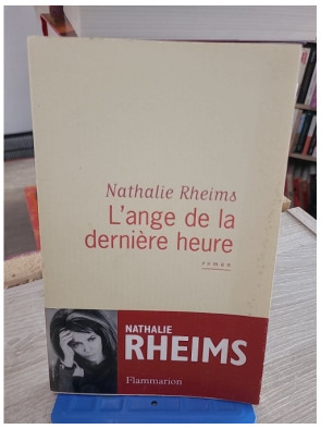 L'Ange de la dernière heure - Roman sur la foi et le mystère