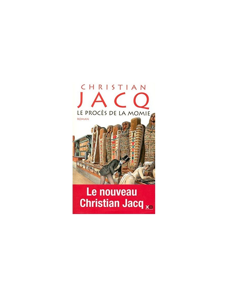 Le procès de la momie de Christian Jacq