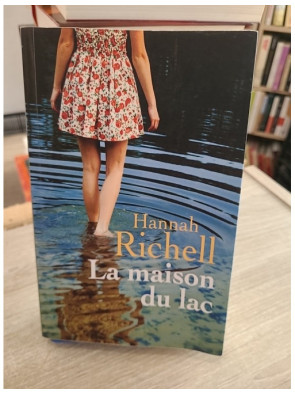 La maison du lac - Roman de secrets et de destins croisés