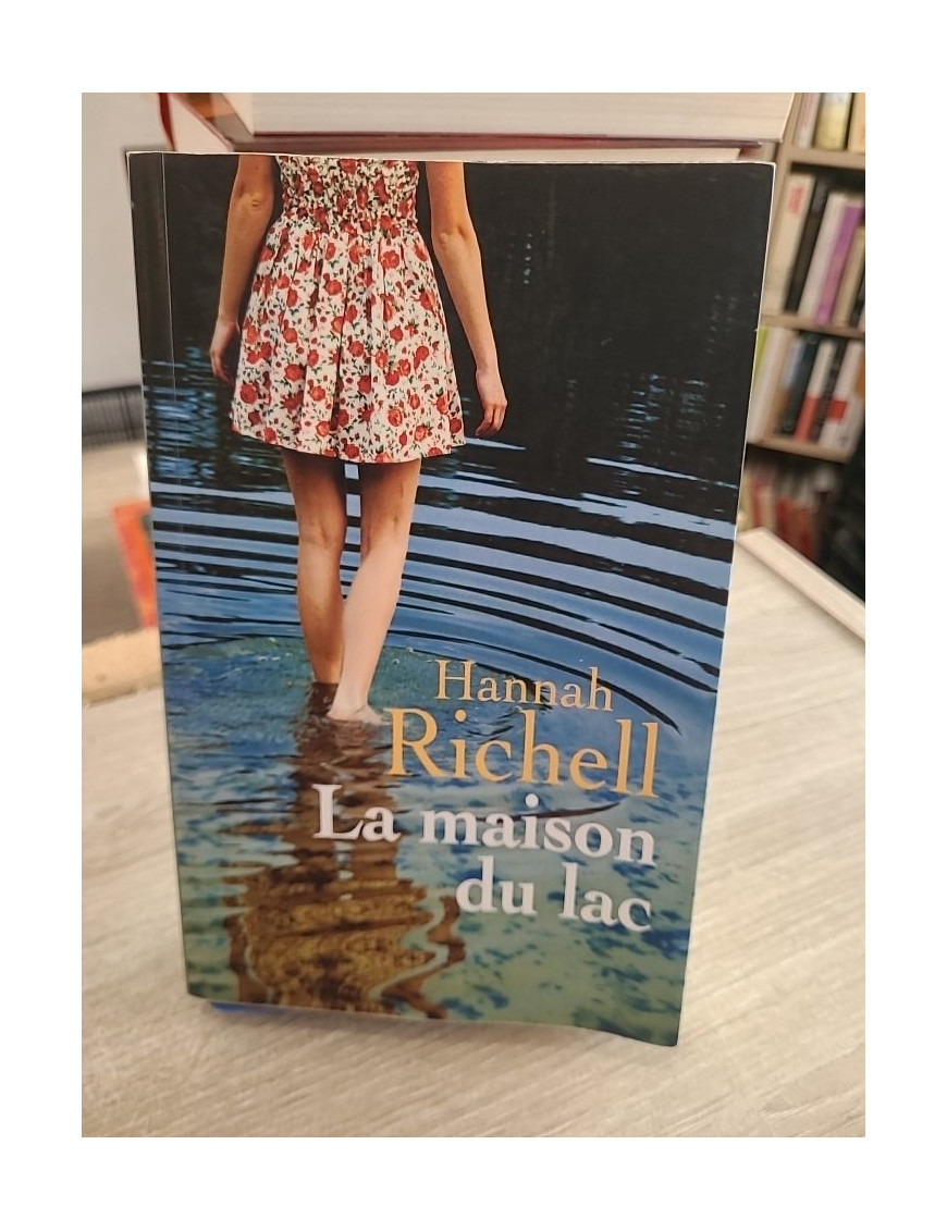 La maison du lac - Roman de secrets et de destins croisés