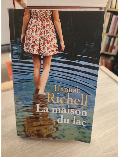 La maison du lac - Roman de secrets et de destins croisés