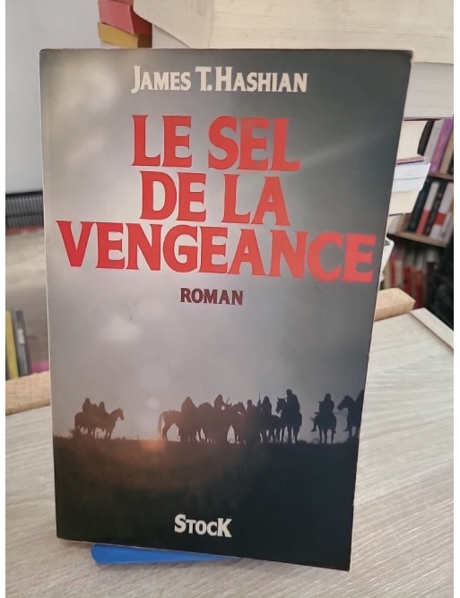 Le Sel de la vengeance - Roman noir et suspense