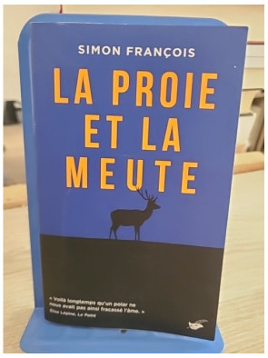 La proie et la meute - Polar rural sombre et intense