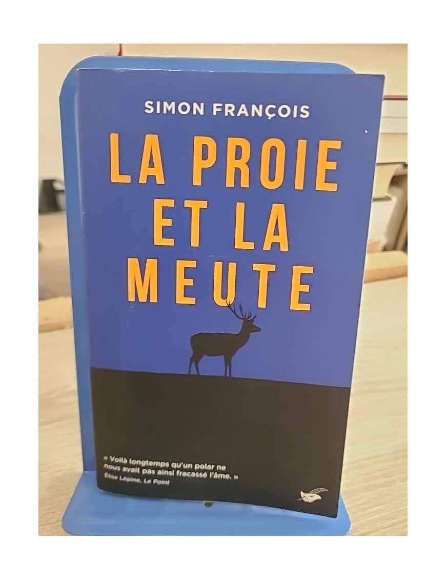 La proie et la meute - Polar rural sombre et intense