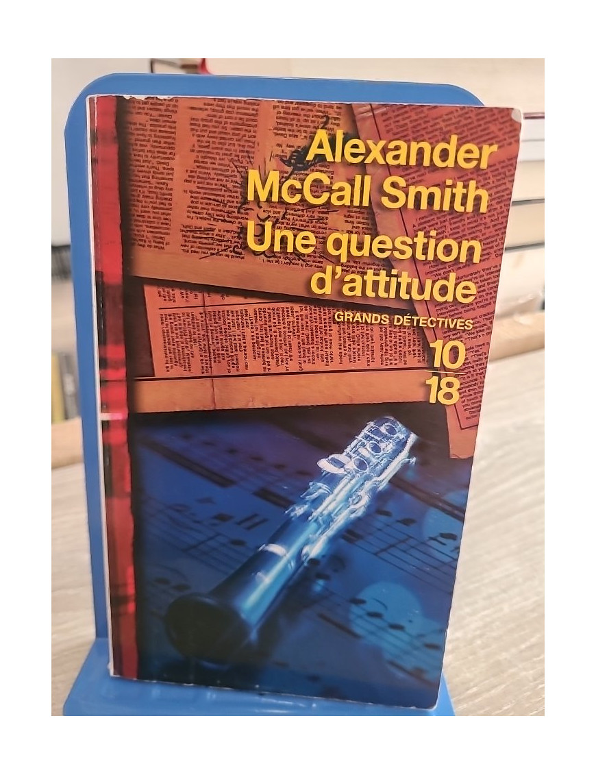 Une question d'attitude - Enquête et réflexions d'Isabel Dalhousie