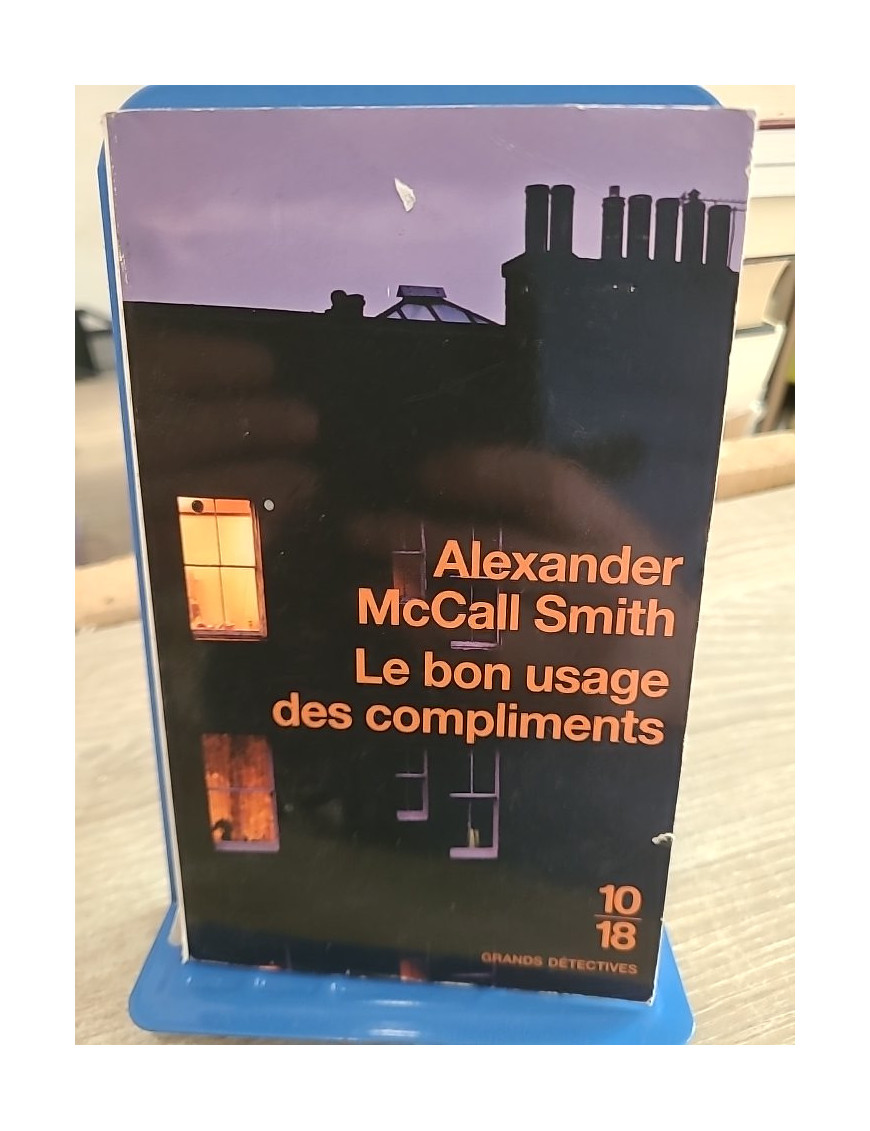Le Bon Usage des Compliments - Série Isabel Dalhousie Tome 4