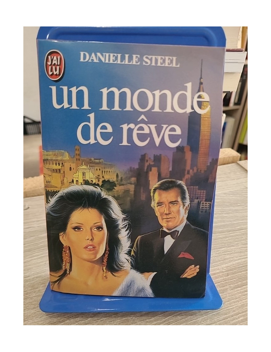 Un Monde de rêve - Roman sentimental et destins croisés