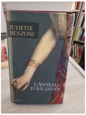 L'Anneau d'Atlantide - Juliette Benzoni