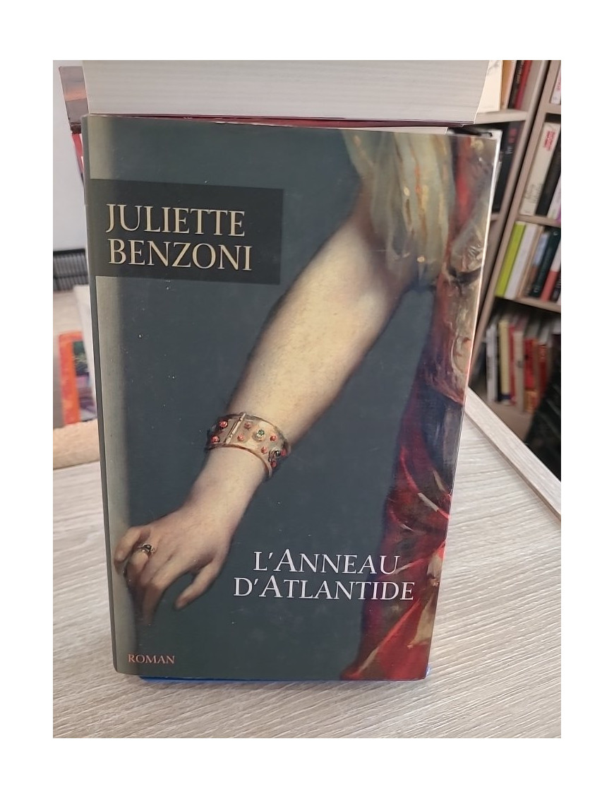 L'Anneau d'Atlantide - Juliette Benzoni