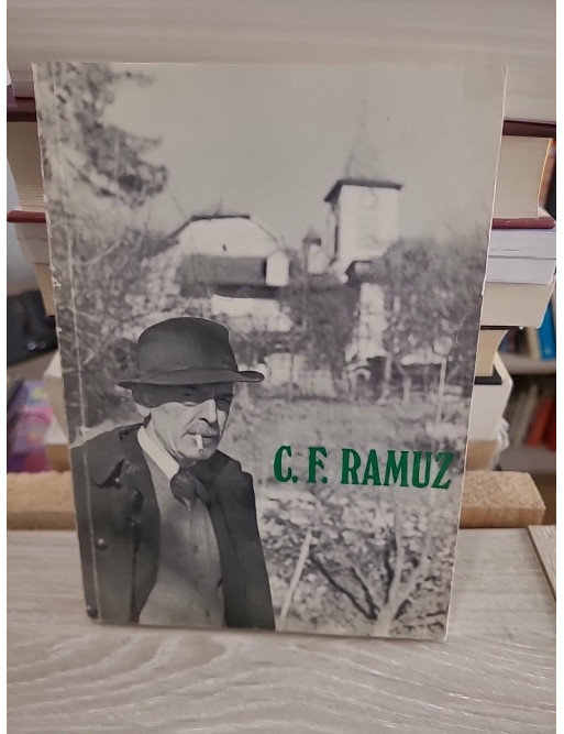 C. F. Ramuz (1878-1947) – étude et hommage à l’écrivain suisse