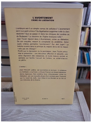 L'avortement : crime ou libération ? – essai de Jean Toulat