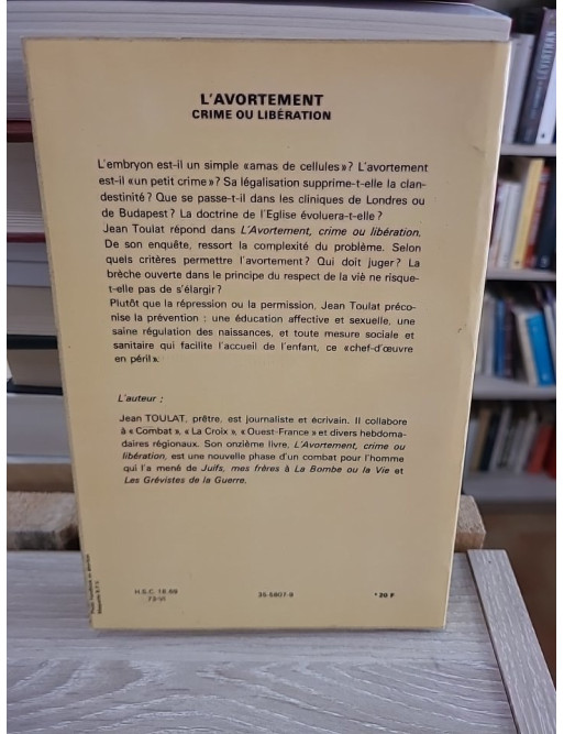 L'avortement : crime ou libération ? – essai de Jean Toulat