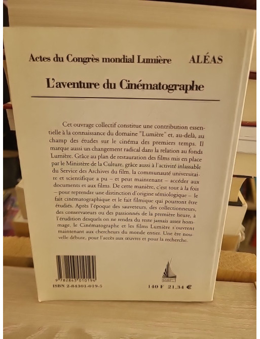 L'aventure du cinématographe – actes du Congrès mondial Lumière (1995)