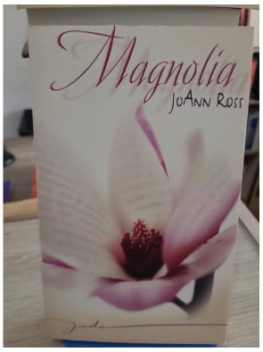 Magnolia - JoAnn Ross