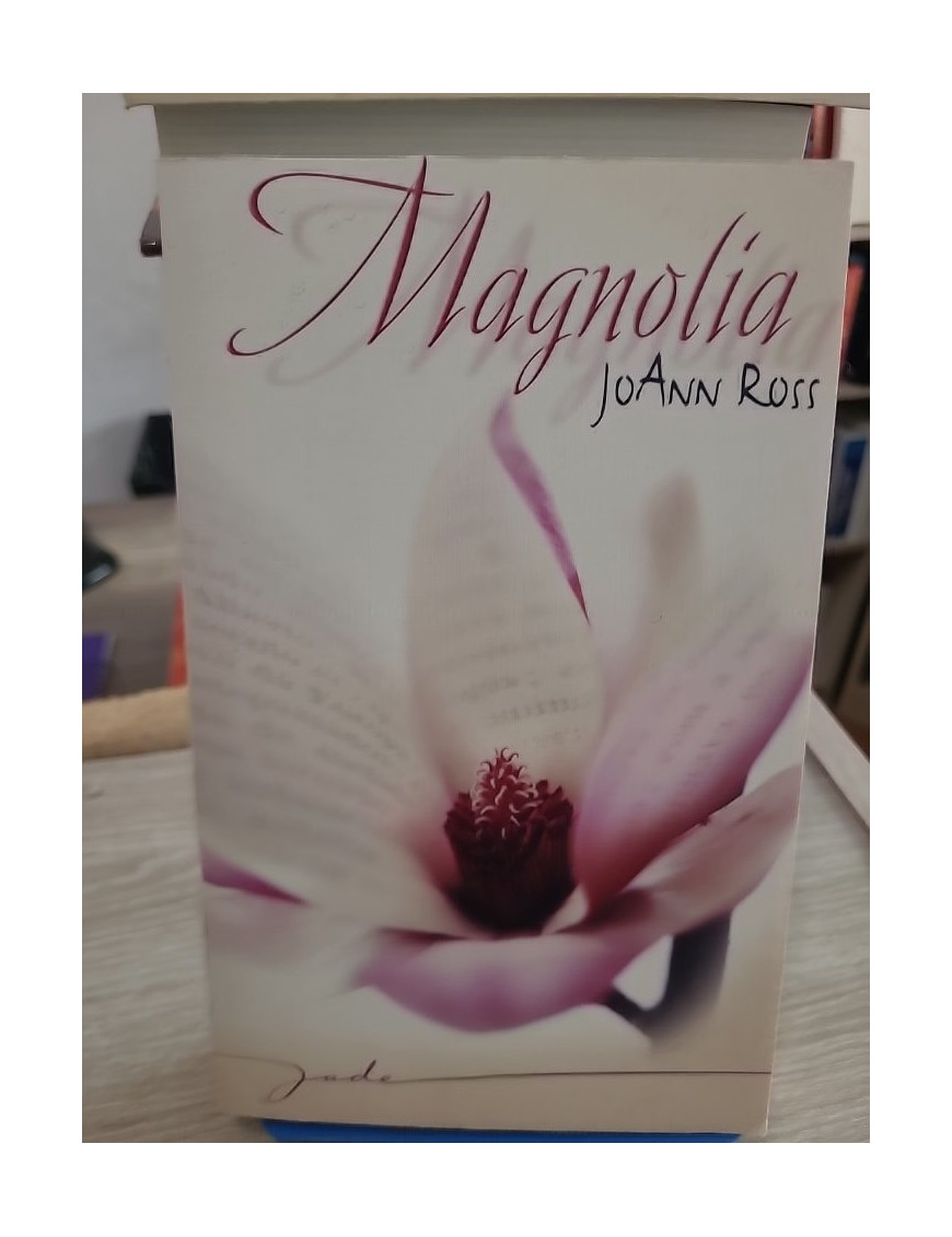 Magnolia - JoAnn Ross