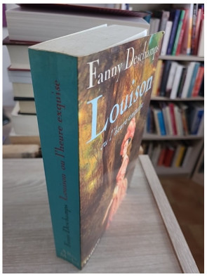 Louison ou l'heure exquise - Fanny Deschamps