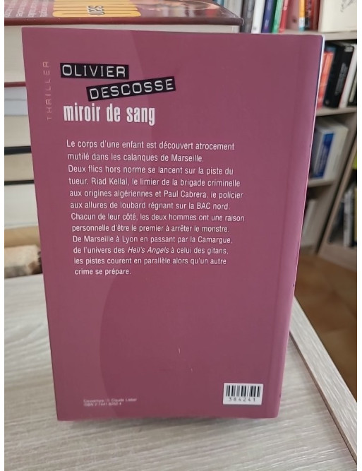 Miroir de sang - Olivier Descosse