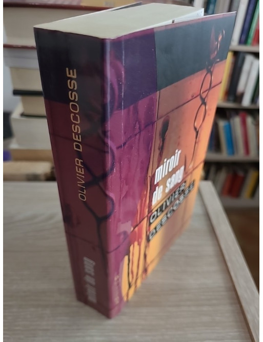 Miroir de sang - Olivier Descosse