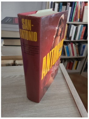 San Antonio : Fleur de nave à la vinaigrette - La rate ne court-bouillon - J'ai peur des mouches - Votez Bérurier