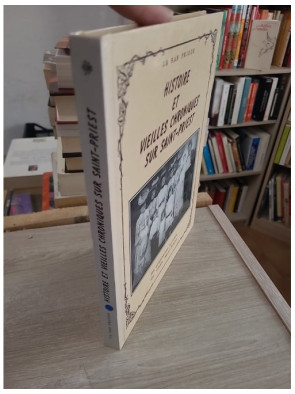 Histoire et vieilles chroniques sur Saint-Priest