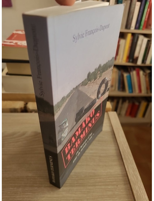 Bamako terminus - Sylvie François-Dupont