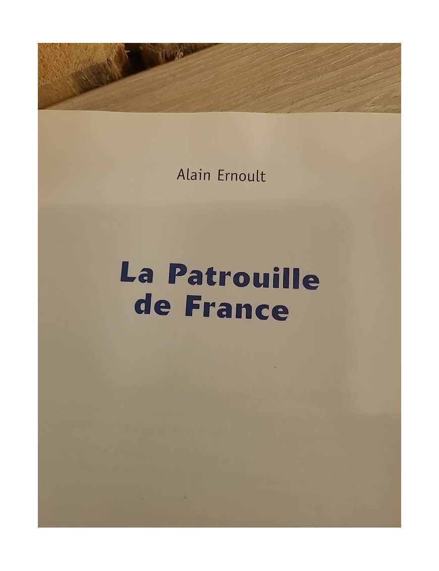 La Patrouille de France - Album photographique des 50 ans des chevaliers du ciel