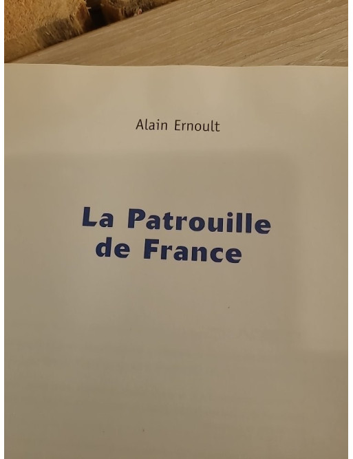 La Patrouille de France - Album photographique des 50 ans des chevaliers du ciel