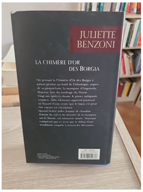 La chimère d'or des Borgia - Juliette Benzoni