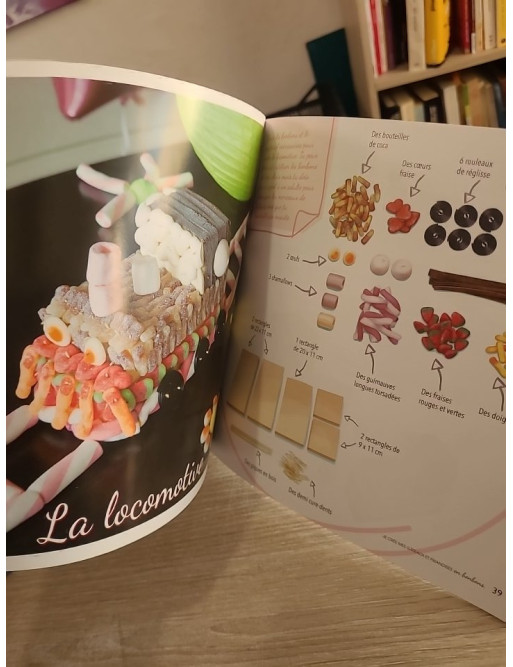 Je crée mes gâteaux et friandises en bonbons - Créations gourmandes faciles pour enfants