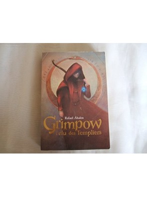 Grimpow, l élu des...