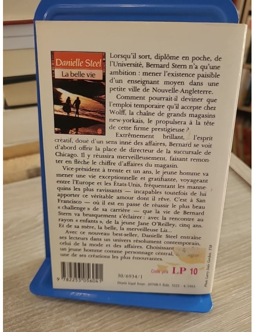 La belle vie - Danielle Steel - Roman émouvant entre réussite, amour et destin