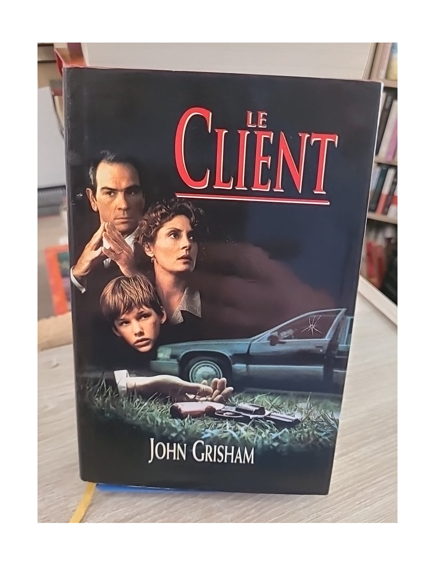 Le client - John Grisham - Thriller judiciaire haletant entre mafia et justice