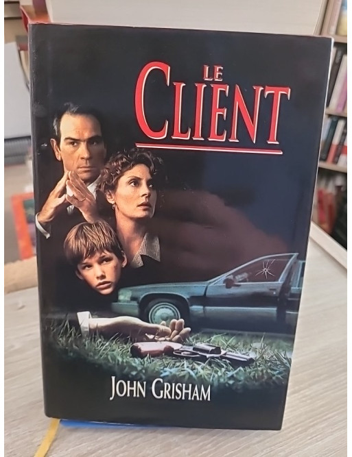 Le client - John Grisham - Thriller judiciaire haletant entre mafia et justice