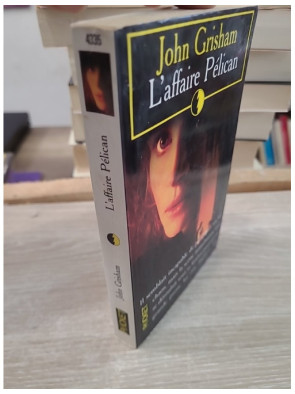 L'Affaire Pelican - Thriller juridique captivant de John Grisham