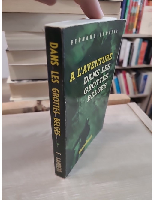 À l'aventure dans les grottes belges - Exploration et découverte du monde souterrain