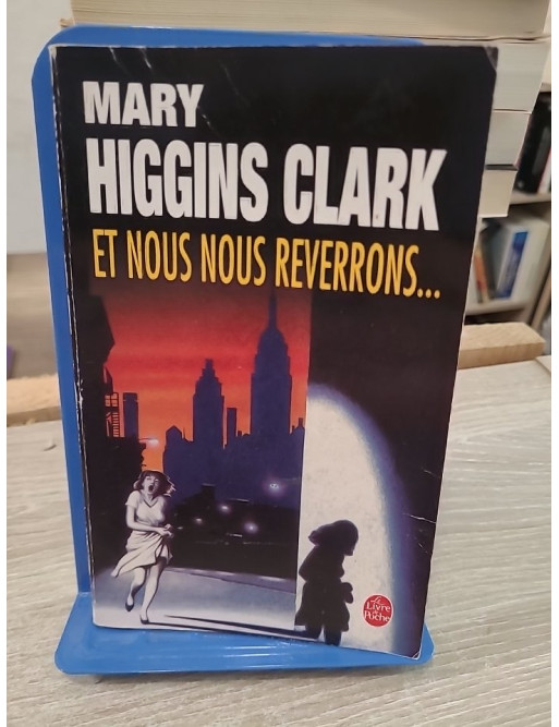 Et nous nous reverrons... - Thriller captivant et suspense psychologique