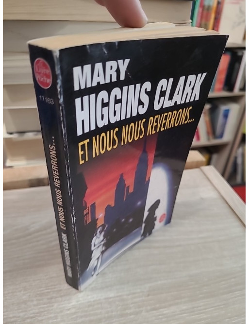 Et nous nous reverrons... - Thriller captivant et suspense psychologique