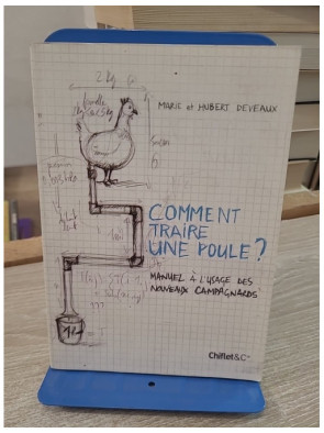 Comment Traire Une Poule ? Manuel à l'usage des nouveaux campagnards