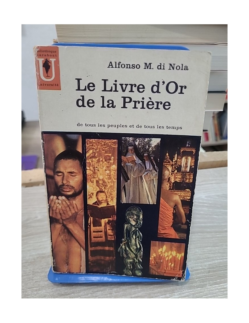Le Livre d'or de la prière de tous les peuples et de tous les temps