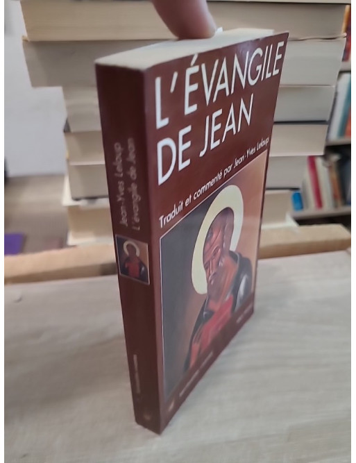 L'Évangile de Jean - Traduction et commentaire spirituel