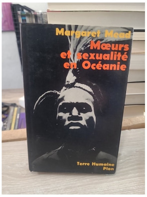 Moeurs et sexualité en Océanie - Étude anthropologique des sociétés traditionnelles