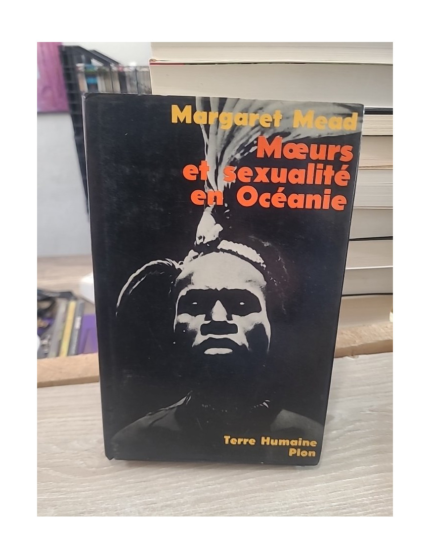 Moeurs et sexualité en Océanie - Étude anthropologique des sociétés traditionnelles